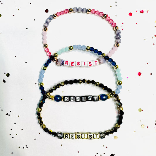 RESIST (various colors)