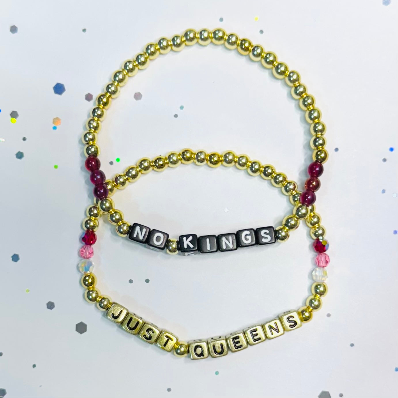 NO KINGS, JUST QUEENS