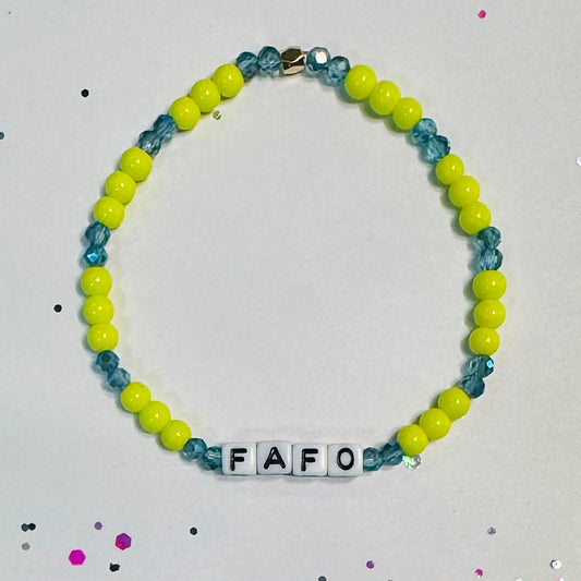 FAFO (F*ck Around & Find Out)